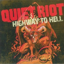 QUIET RIOT - Highway To Hell -