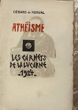 NERVAL. Gerard de.  Atheismus