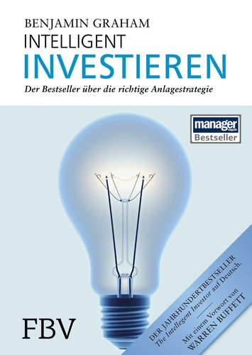 Intelligent investieren von - intelligent,