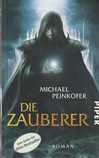Die Zauberer von Peinkofer, Michael