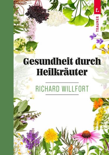 Gesundheit durch heilkräuter - gesundheit,