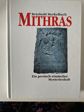 Reinhold Merkelbach. MITHRAS