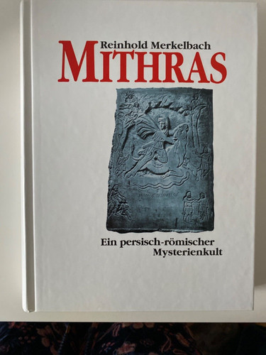 Reinhold merkelbach mithras - reinhold,