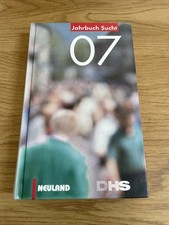 Jahrbuch Sucht 2007. DHs