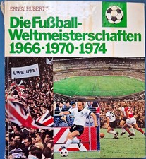 Die Fussball-Weltmeisterschaften 1966-1970-1974 Ernst Huberty Sammelalbum