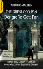 The great god Pan / Der große