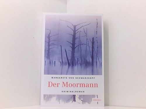 Der moormann kriminalroman - der, moormann: