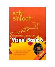 Visual Basic 6 Echt einfach -
