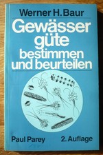 W. H. Baur. Gewässergüte