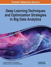 Deep Learning Techniques and