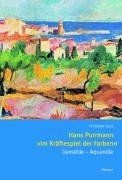 Hans Purrmann Im Kräftespiel der Farben von Purrm... | Buch | Zustand sehr gut