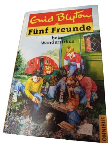 Fünf freunde wanderzirkus - fünf,