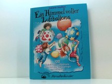 Ein Himmel voller Luftballons