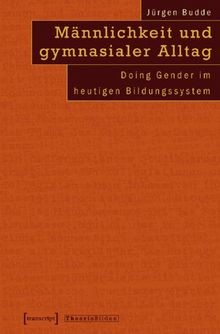 Männlichkeit und gymnasialer