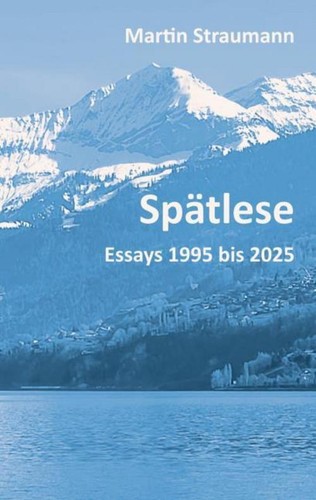 Spätlese martin straumann - spätlese,