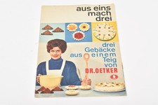 Dr. Oetker aus eins mach drei - Backen - Vintage Rezeptheft
