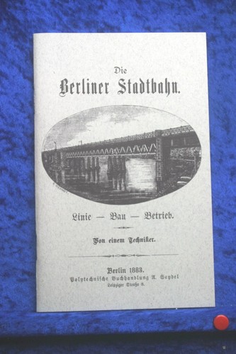 Die berliner stadtbahn - die,