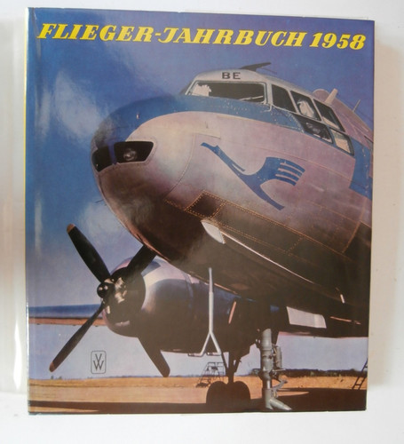 Flieger jahrbuch 1958 - flieger-jahrbuch,