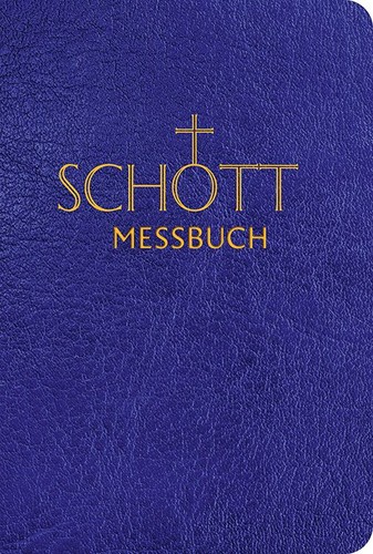 Schott messbuch für die sonn - messbuch,