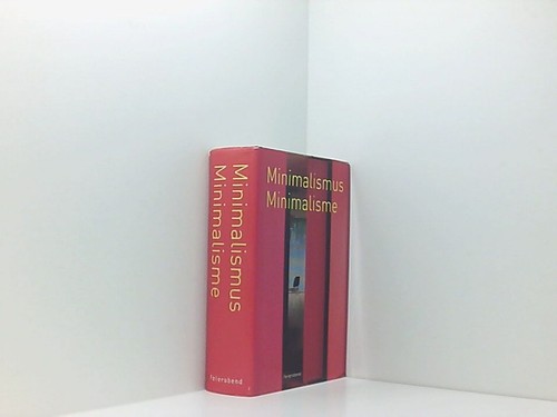 Minimalismus übers aus dem - [Übers.,