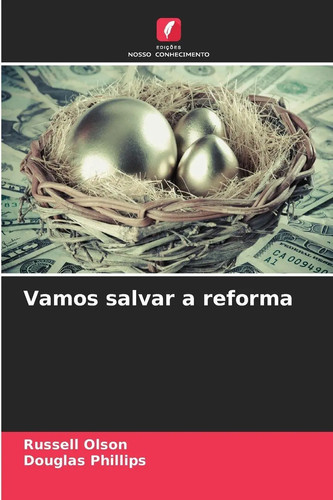 Vamos salvar reforma russell - salvar, a