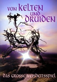 Von kelten und - und, druiden: