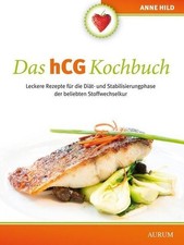 Das hCG Kochbuch: Leckere