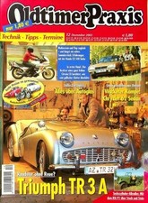 1) Oldtimer Praxis 12/2003 - Triumph TR3 A mit 100PS  - IFA P1 mit 55PS Restauri