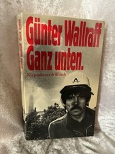 Ganz unten Wallraff, Günter:
