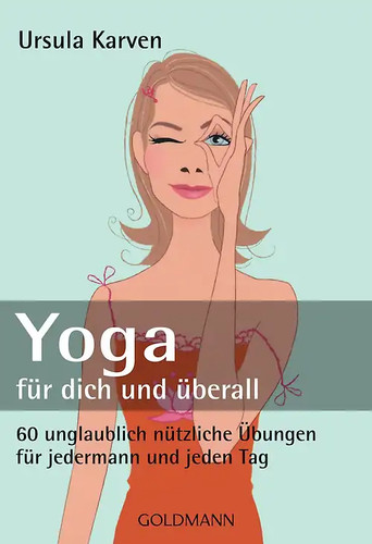 Yoga für dich - und, überall