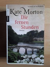 Kate Morton: Die fernen Stunden (2010, Taschenbuch)