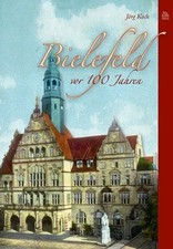 Bielefeld vor 100 Jahren Buch