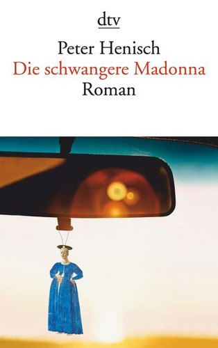 Die schwangere madonna - die, roman