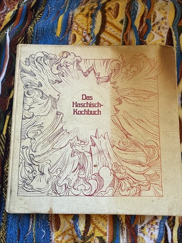 Das haschisch kochbuch 1970 - das,