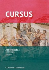 Cursus A – neu / Cursus A AH 3: mit Lösungen. Zu den Buch Buchner, C.C.