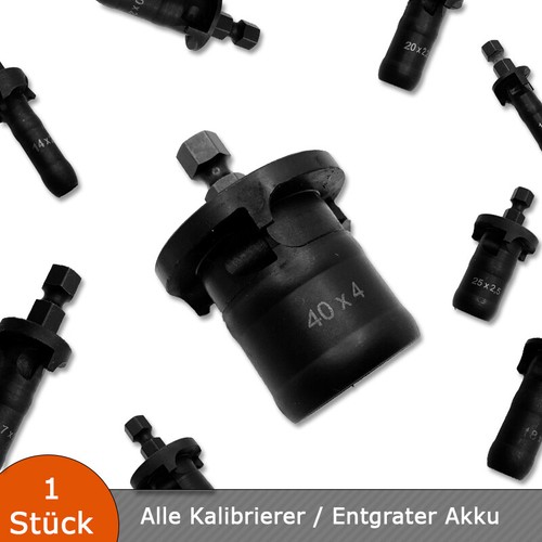 Kalibrierer entgrater für - /,