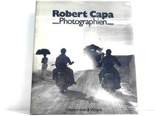 Robert Capa. Photographien. Mit einer Einführung von Richard Whelan. Capa, Rober