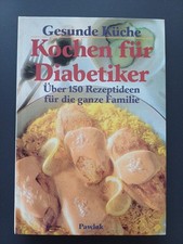 Kochen für Diabetiker : über