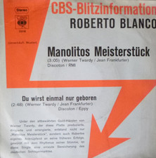 7" 1975 CBS PROMO IN MINT- ! ROBERTO BLANCO : Manolitos Meisterstück