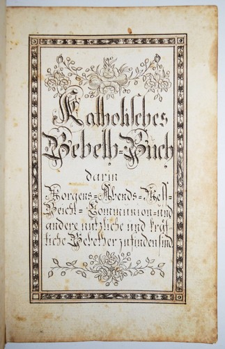 Katholisches gebeth buch - gebeth-buch,