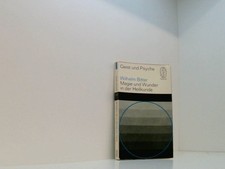 Magie und Wunder in der Heilkunde. Erschienen ca. 1960 Autor, / Titel Bitter Wil