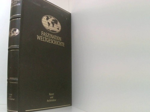 Faszination weltgeschichte - faszination,