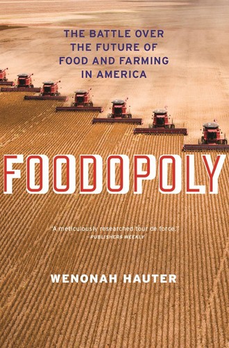 Foodopoly wenonah hauter - wenonah,