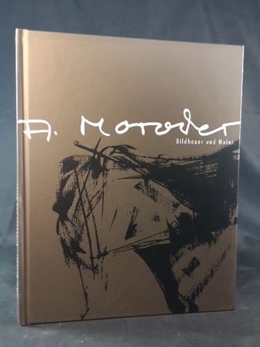 Moroder bildhauer und - a.,