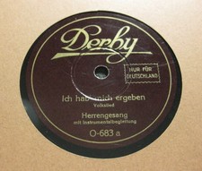HERRENGESANG Ich hab' mich ergeben / Hinaus in die Ferne DERBY O-683 (437)