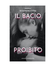 Il bacio proibito, Mastromatteo, Daniela