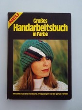Großes  Handarbeitsbuch in