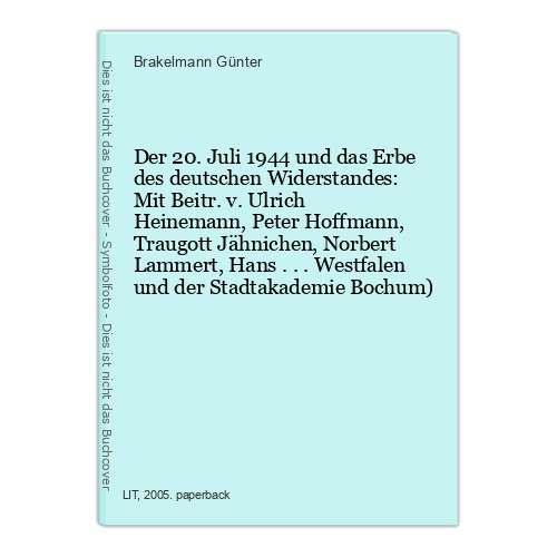 Der juli 1944 - 20.,