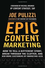 Epic Content Marketing: How to Tell a Different Story... | Book | condition good