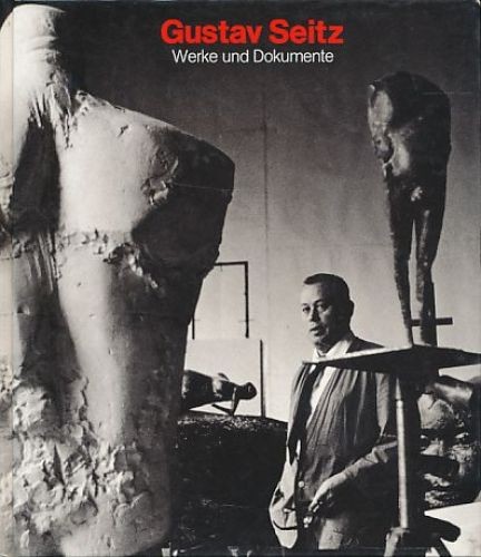 Gustav seitz werke und - seitz:,
